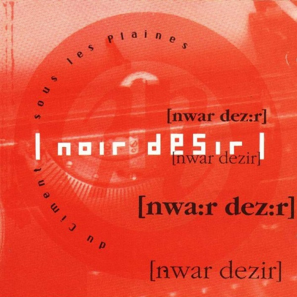 Cover for Du Ciment sous les Plaines by Noir Désir